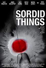 Sordid Things (2009)