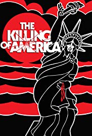 The Killing of America (1981)