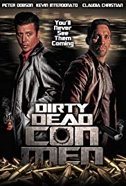 Dirty Dead Con Men (2015)