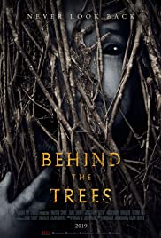 Behind the Trees (2019)