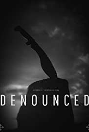 Denounced (2016)