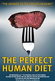 The Perfect Human Diet (2012)