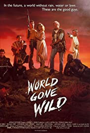 World Gone Wild (1987)