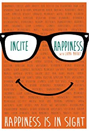 Incite Happiness (2018)