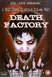 Death Factory (2002)