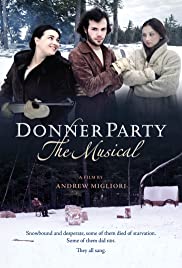 Donner Party: The Musical (2013)