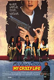 Mi vida loca (1993)