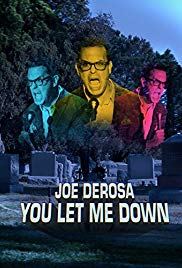 Joe Derosa You Let Me Down (2017)