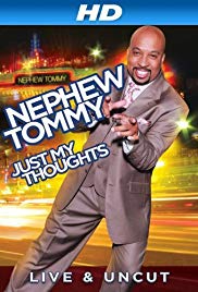 Nephew Tommy: Just My Thoughts (2011)