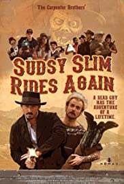 Sudsy Slim Rides Again (2018)