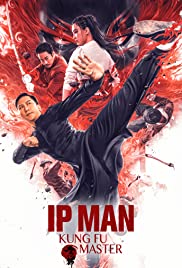 Ip Man: Kung Fu Master (2019)