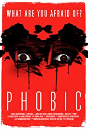 Phobic (2016)