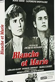 Blanche et Marie (1985)