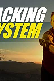 Watch Full Tvshow :Hacking the System (2014)