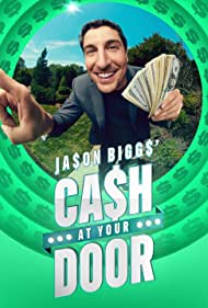 Watch Full Tvshow :Jason Biggs Cash at Your Door (2021-)