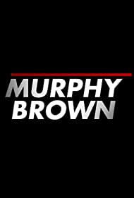 Murphy Brown (1988 2018)