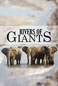 Rivers of Giants (2005)