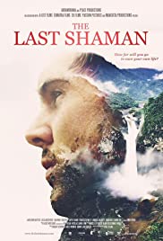 The Last Shaman (2016)