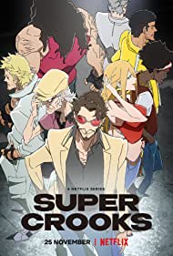 Watch Full Anime :Super Crooks (2021)