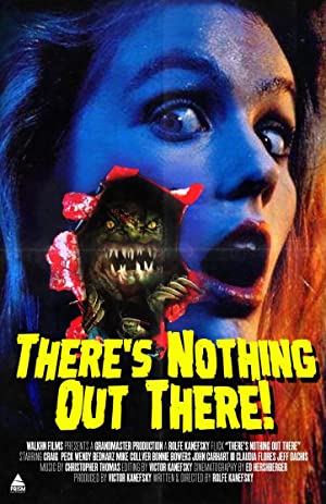 Theres Nothing Out There (1991)