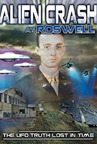 Roswell UFO Conspiracy: Unlocked (2020)