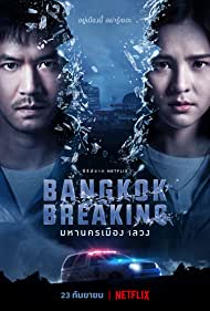 Bangkok Breaking (2021 )