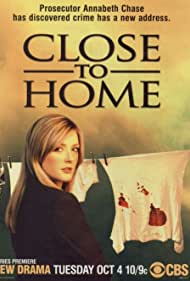 Close to Home (20052007)