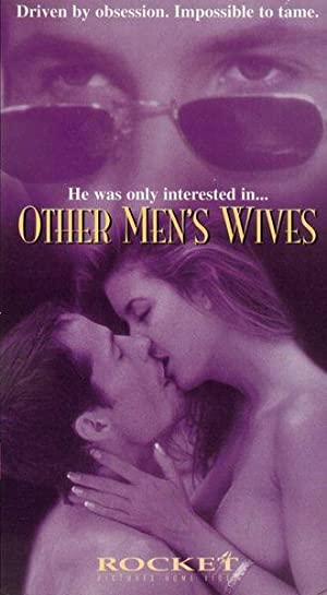 Watch Full Movie :Other Mens Wives (1996)