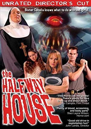 The Halfway House (2004)