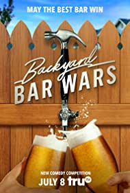 Backyard Bar Wars (2021-)