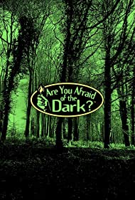 Are You Afraid of the Dark (19902000)