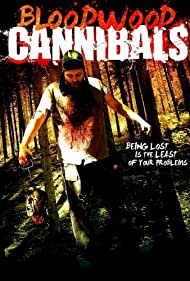 Bloodwood Cannibals (2010)