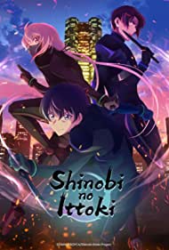 Watch Full Anime :Shinobi no Ittoki (2022-)