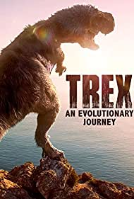 T Rex An Evolutionary Journey (2016)