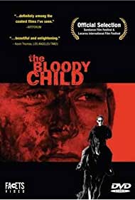 The Bloody Child (1996)