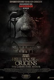 Hell House LLC Origins The Carmichael Manor (2023)