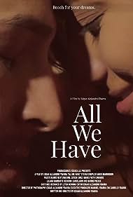 All We Have (2021)