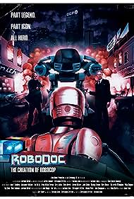 RoboDoc The Creation of RoboCop (2023-)
