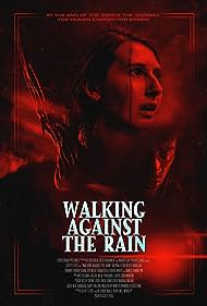 Walking Against the Rain (2022)