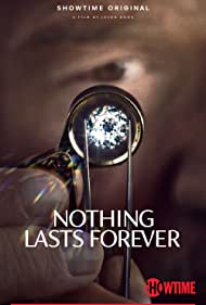 Nothing Lasts Forever (2022)