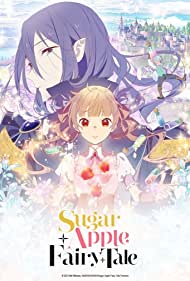Watch Full Anime :Sugar Apple Fairy Tale (2023-)