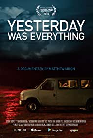 Yesterday Was Everything (2016)