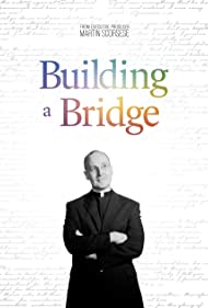 Building a Bridge (2021)