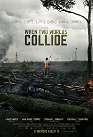 When Two Worlds Collide (2016)