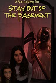 Stay Out of the Basement (2023)