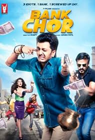 Watch Full Movie :Bank Chor (2017)