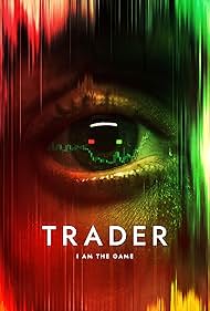 Watch Full Movie :Trader (2022)