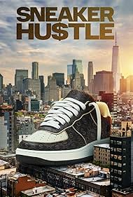 Sneaker Hustle (2024)