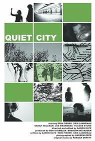 Quiet City (2007)