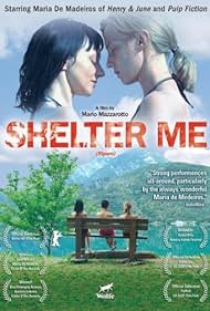 Shelter Me (2007)